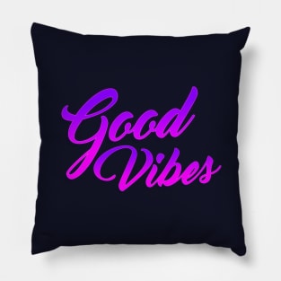 Good vibes lettering script typography Pillow