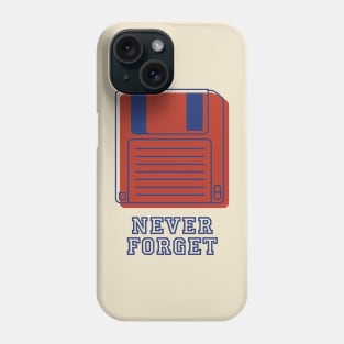 Never Forget Retro Floppy Disk Phone Case