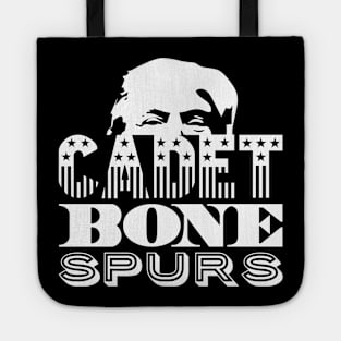 Cadet Bone Spurs Tote