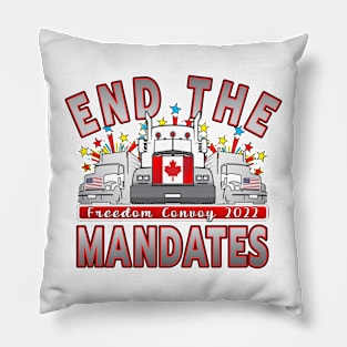 END MANDATES - TRUCKERS FREEDOM CONVOY 2022 - THANKS TO THE CANADIAN TRUCKERS SILVER Pillow