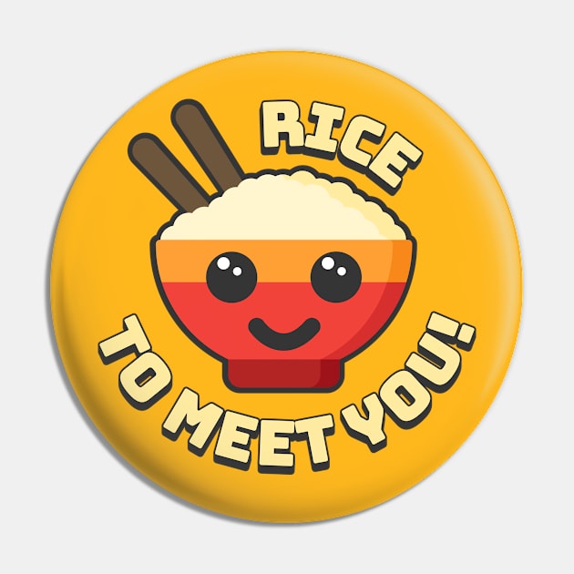 Rice To Meet You! Cute and Punny Rice Cartoon Pin by Cute And Punny