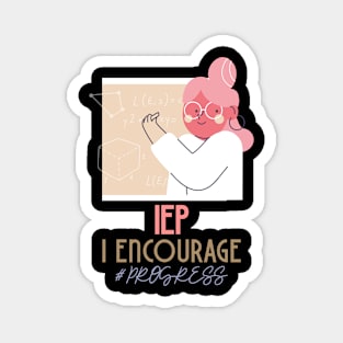 iep i encourage progress Magnet