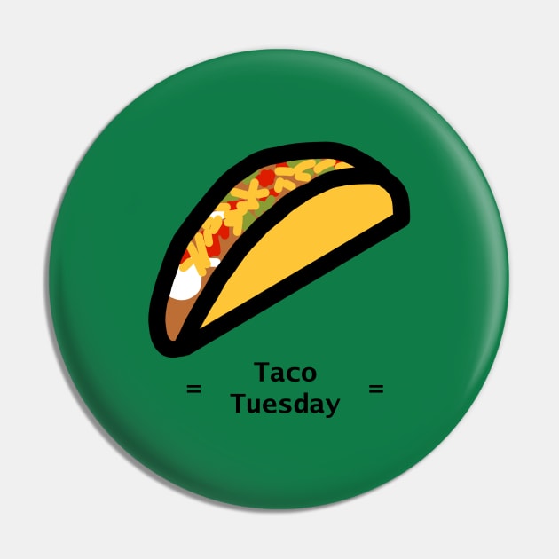 Taco Tuesday Pin by ellenhenryart