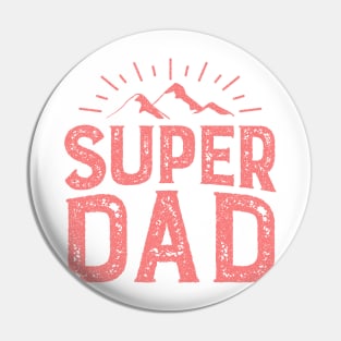 my super dad Pin