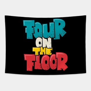 Four on the Floor -  House and Disco Music Tapestry