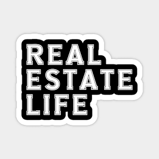 Real Estate Life Magnet