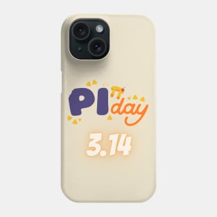 Happy Pi Day Phone Case