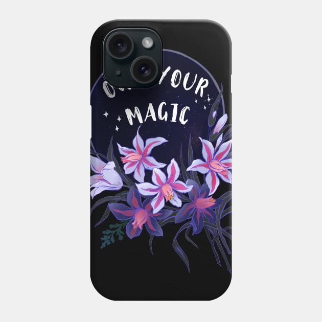 Own Your Magic Phone Case by FabulouslyFeminist