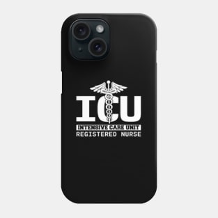 Icu Registered Nurse Intensive Care Unit Rn Staff Uniform Phone Case