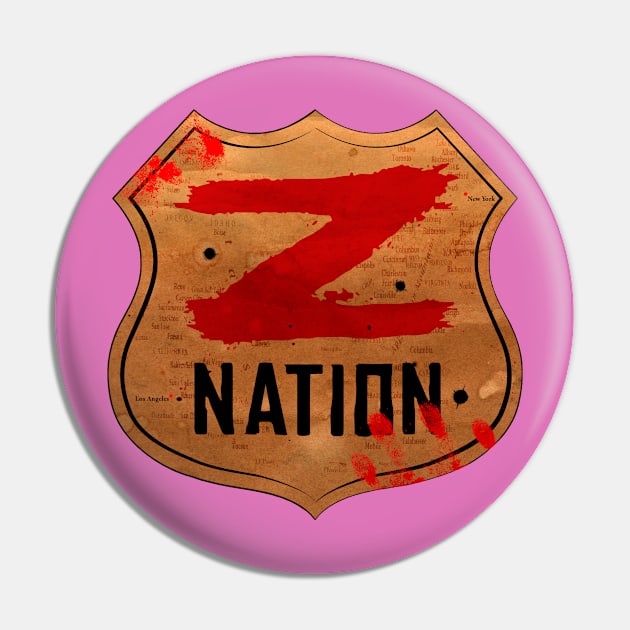 Z Nation Pin by Fierceham