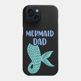 Mermaid Dad Phone Case