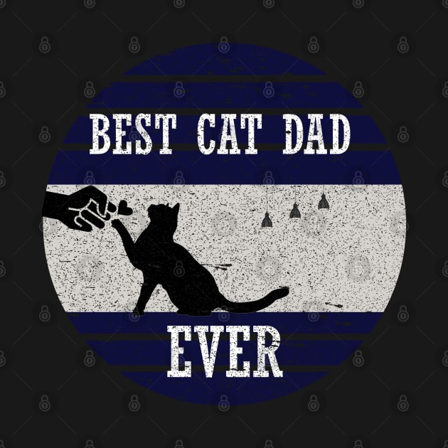 best cat dad ever vintage retro style by Get Yours