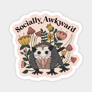 Socially Awkward Possum Magnet