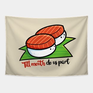 Till Mouth Do Us Part Tapestry