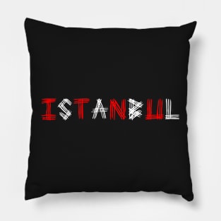 Addicted to Istanbul Pillow