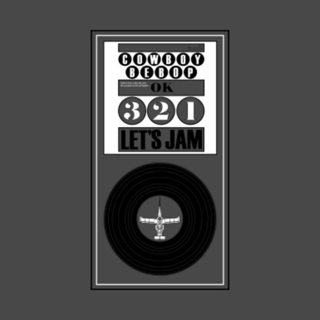 Cowboy Bebop Vinyl (Vertical Ver.) - Cowboy Bebop - T-Shirt | TeePublic UK