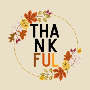 thankful T-Shirt