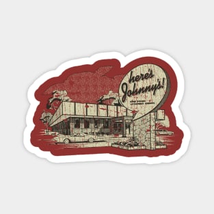 Here’s Johnny’s! Restaurant 1969 Magnet