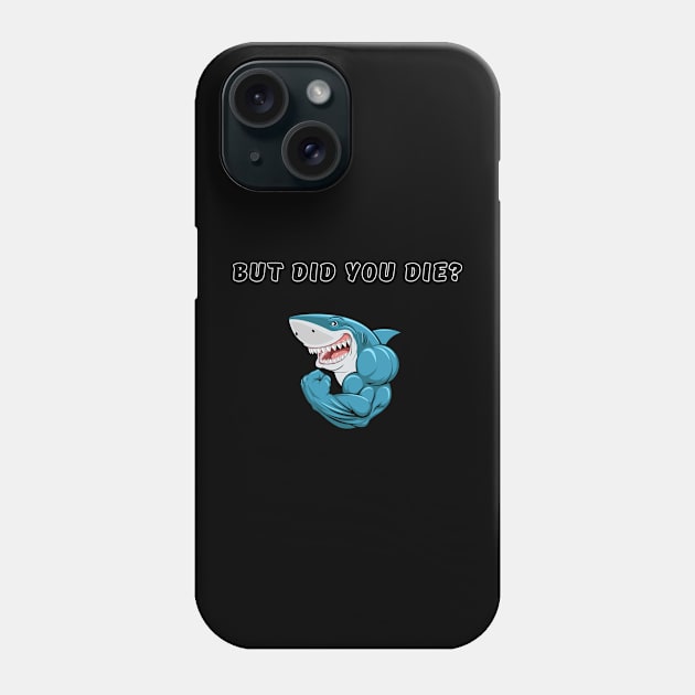 Funny gym quotes Phone Case by Stoiceveryday