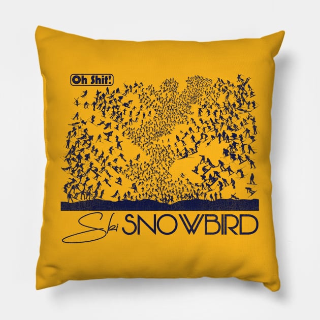 Oh Shit! Ski Snowbird Pillow by darklordpug