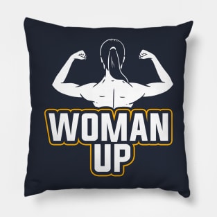 Woman Up, Feminist Pillow