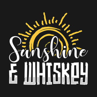 Sunshine And Whiskey Small Town Bar Country Drinking T-Shirt