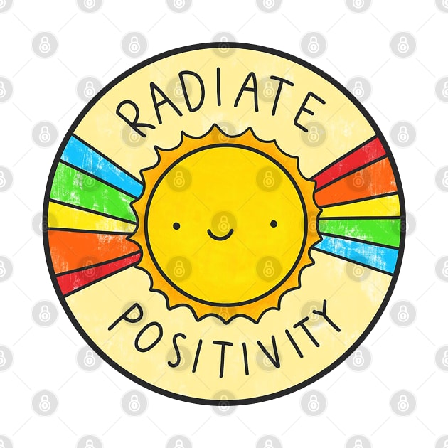 Radiate Positivity by heldawson