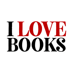 I Love Books T-Shirt