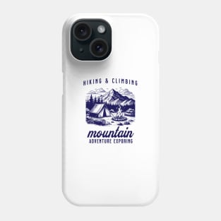 hiking and climbing mountain adventure Phone Case