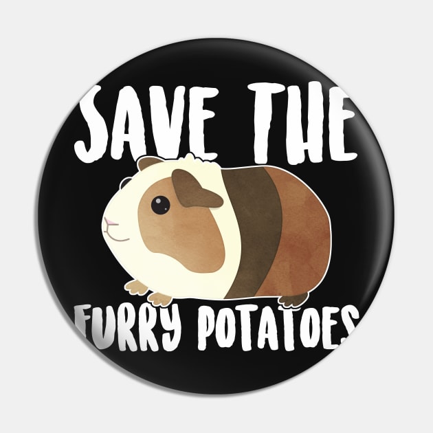 Guinea Pig Save the Furry Potatoes Pin by Psitta