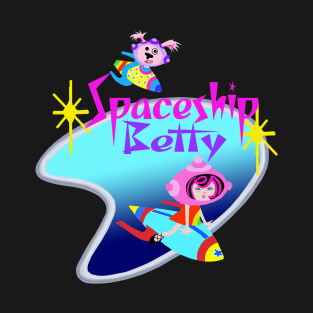 Spaceship Betty with Bubblegum T-Shirt