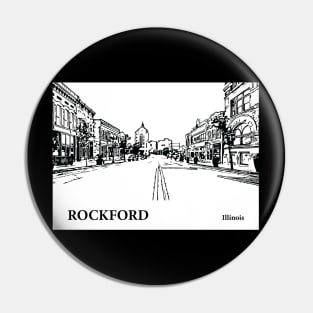 Rockford - Illinois Pin