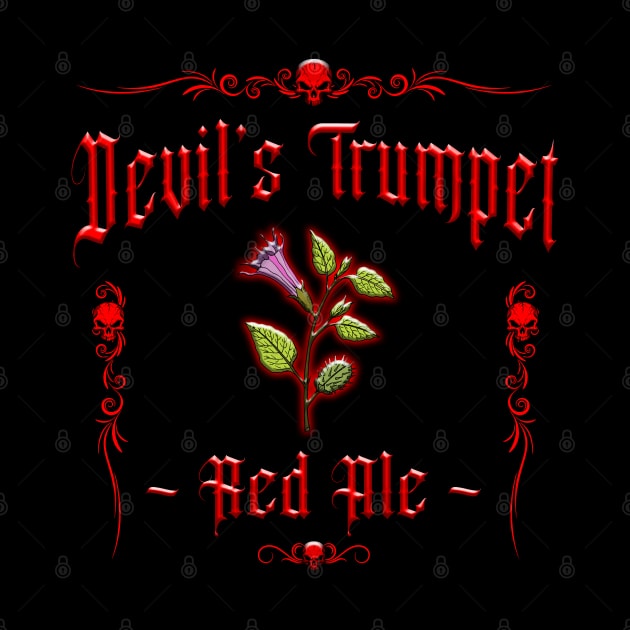 HOMICIDAL BEVERAGES - DEVIL'S TRUMPET RED ALE by GardenOfNightmares