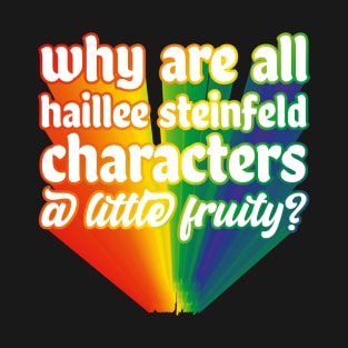 Hailee Steinfeld Gay Flag Fruity Characters T-Shirt