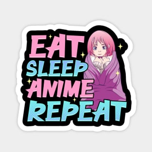 Funny Anime Obsessed Girl Eat Sleep Anime Repeat Magnet