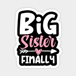 Big Sister Finally Magnet