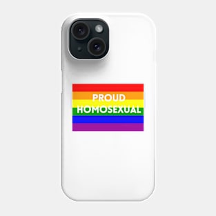 Proud Homosexual Phone Case