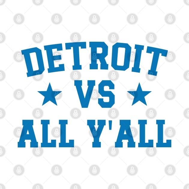 Detroit Vs All Y'All v3 by Emma