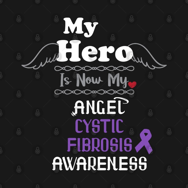 My Hero Is Now My Angel Cystic Fibrosis Awareness by Hiyokay