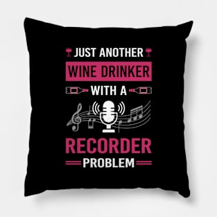 Wine Drinker Recorder Recorders Pillow