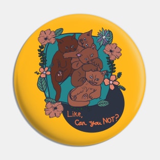 Nope Cats Pin