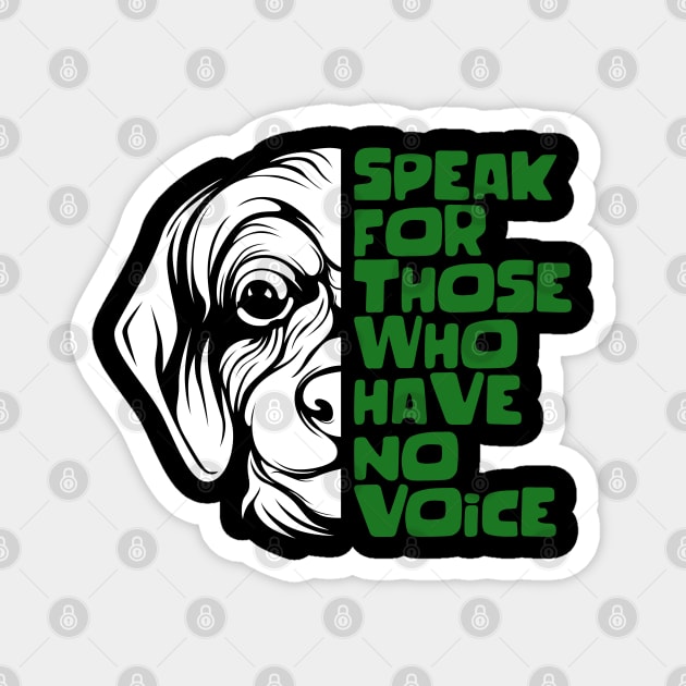 Animal Rights / Vegan Quote : Half Dog Face Magnet by EddieBalevo