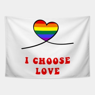 Pride heart I choose love Tapestry