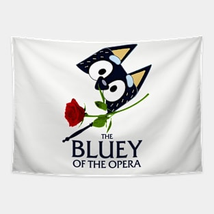 The Bluey Of The Opera Tapestry