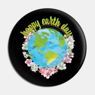 Happy Earth Day Pin