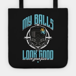 My Balls Look Good on your Face - Funny Paintball Gift Tote