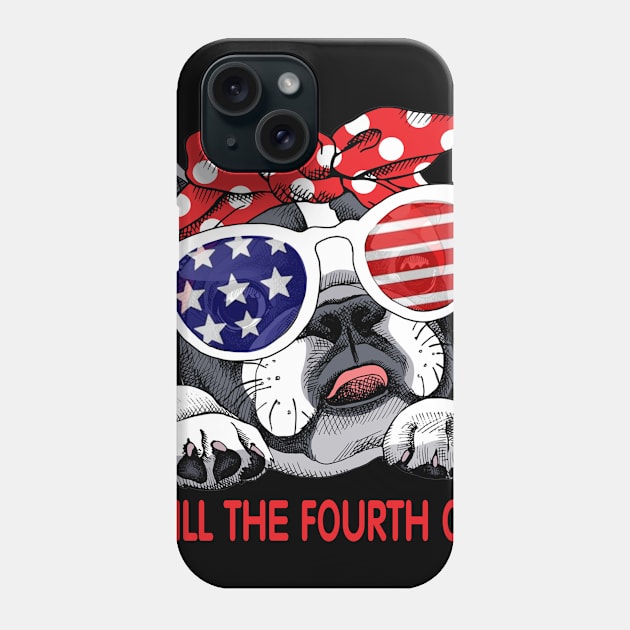 French Bulldog Funny 4th Of July Gift For Frenchie Lover Phone Case by Kaileymahoney