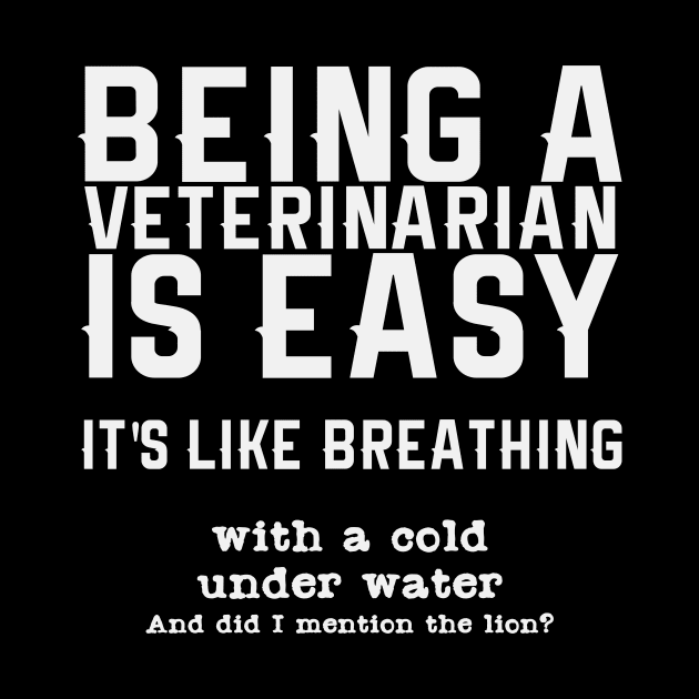 Veterinarian Quote | Veterinarians Veterinary Pets by DesignatedDesigner