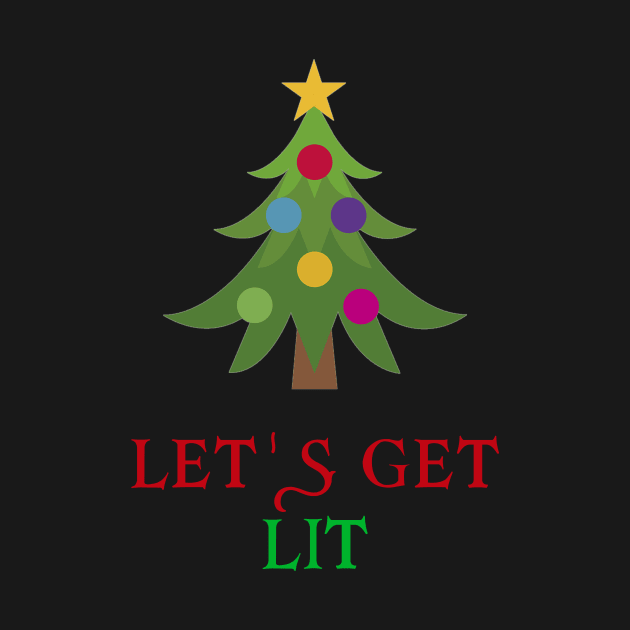 Let's Get Lit by cleverth