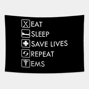 Paramedic EMS - Eat Sleep Save lives EMS Tapestry